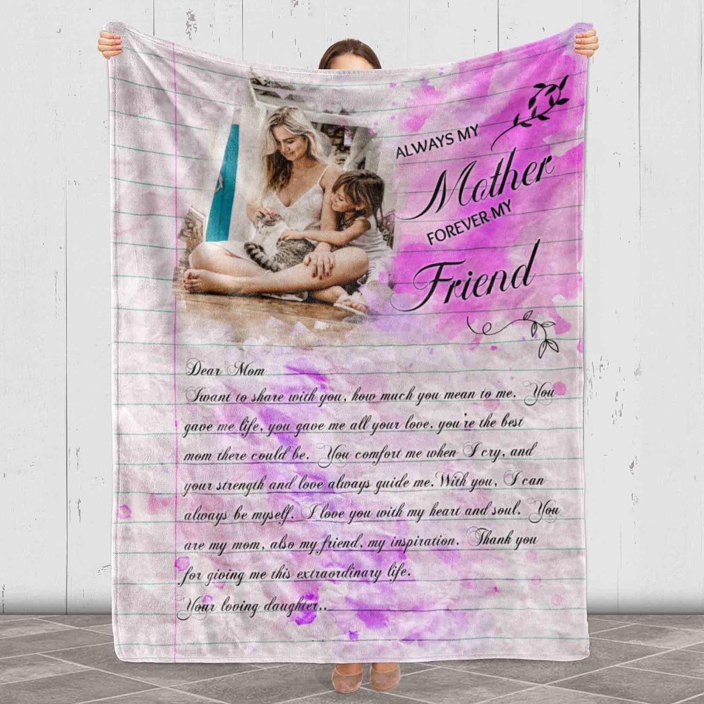 Always My Mother Forever My Friend Customized Photo Blanket for Mom, Custom Photo Blanket, Gift for Birthday, Mother's Day, Fleece Soft Warm Bed Blanket