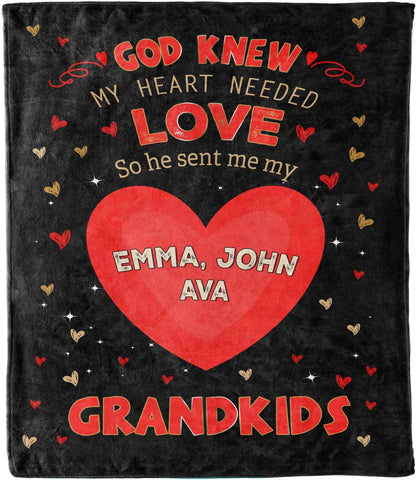 Cherished moments with your grandchildren with our personalized blanket. Featuring the touching message God Knew My Heart Needed Love So He Sent Me My Grandkids this blanket is a heartfelt gift for any occasion. Proudly printed in the USA.