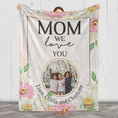 Customized Name and Photo Blanket for Mom/Mother, Mom We Love You, Gift from Son/Daughter for Birthday, Mothers Day, Thanksgiving, Christmas, Proudly Printed in USA Fleece or Sherpa Blanket