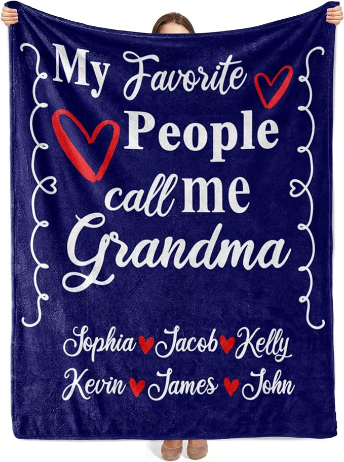 Best Family Gifts My Favorite People Call Me, Custom Grandparents Blanket, Customized Throw Blanket for Grandma, Grandpa, Nana, Gigi, Pop Etc, Grandparents Day, Christmas, Super Soft Blanket