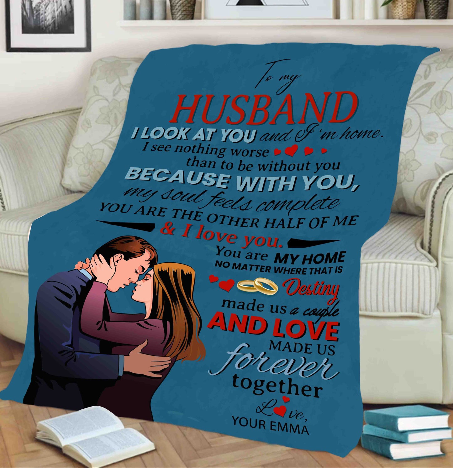 "Love Made Us Forever Together" Customized Blanket For Husband