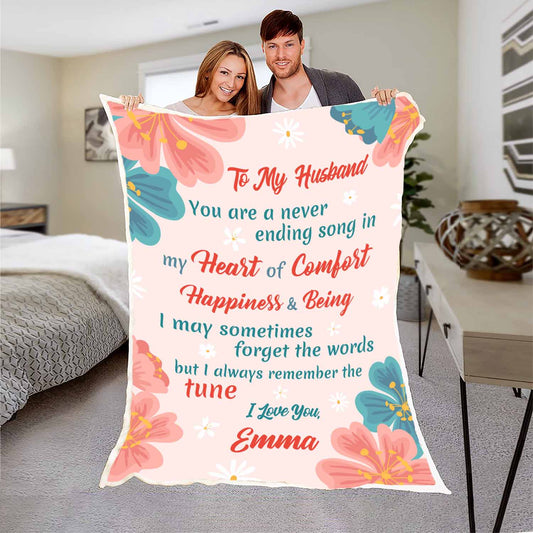 "To My Husband You Are A Never Ending Song" Customized Blanket For Husband