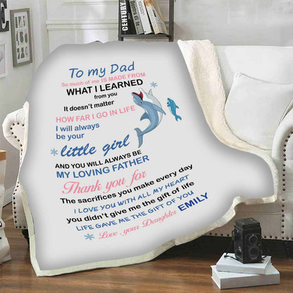 "Life Gave Me The Gift Of You" Customized Blanket For Dad