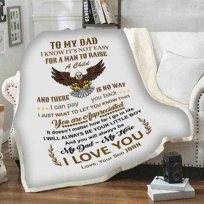 "To My Dad- You Are Appreciated" Customized Blanket For Dad