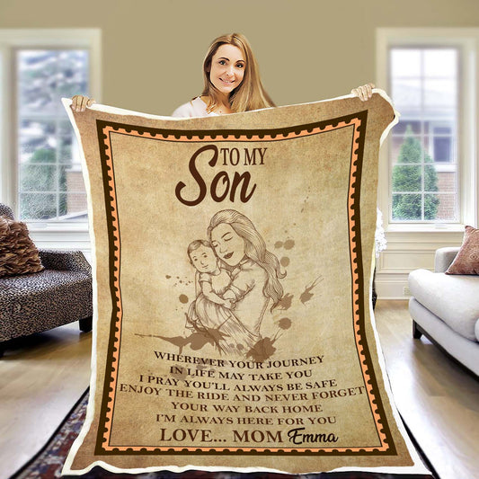 "I'm Always Here For You" Customized Blanket For Son