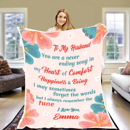 "To My Husband You Are A Never Ending Song" Customized Blanket For Husband