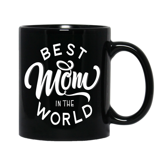 Best Mom In The World Coffee Mug