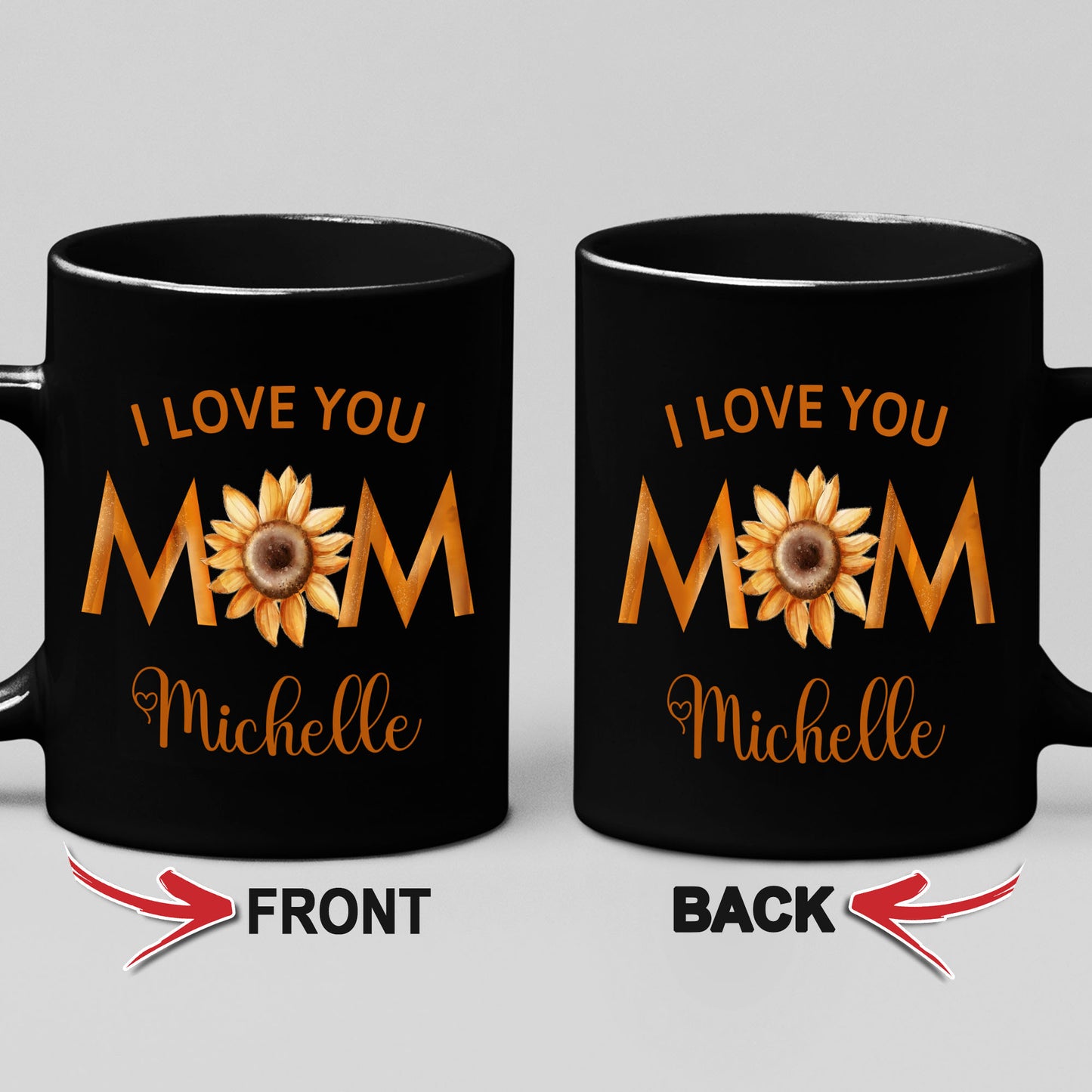 I Love You Mom Black Custom Coffee Mug