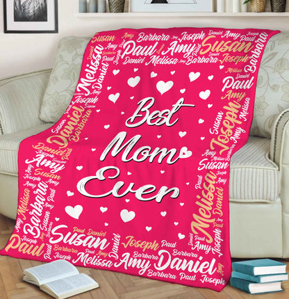 Best Mom Ever Customized Blanket