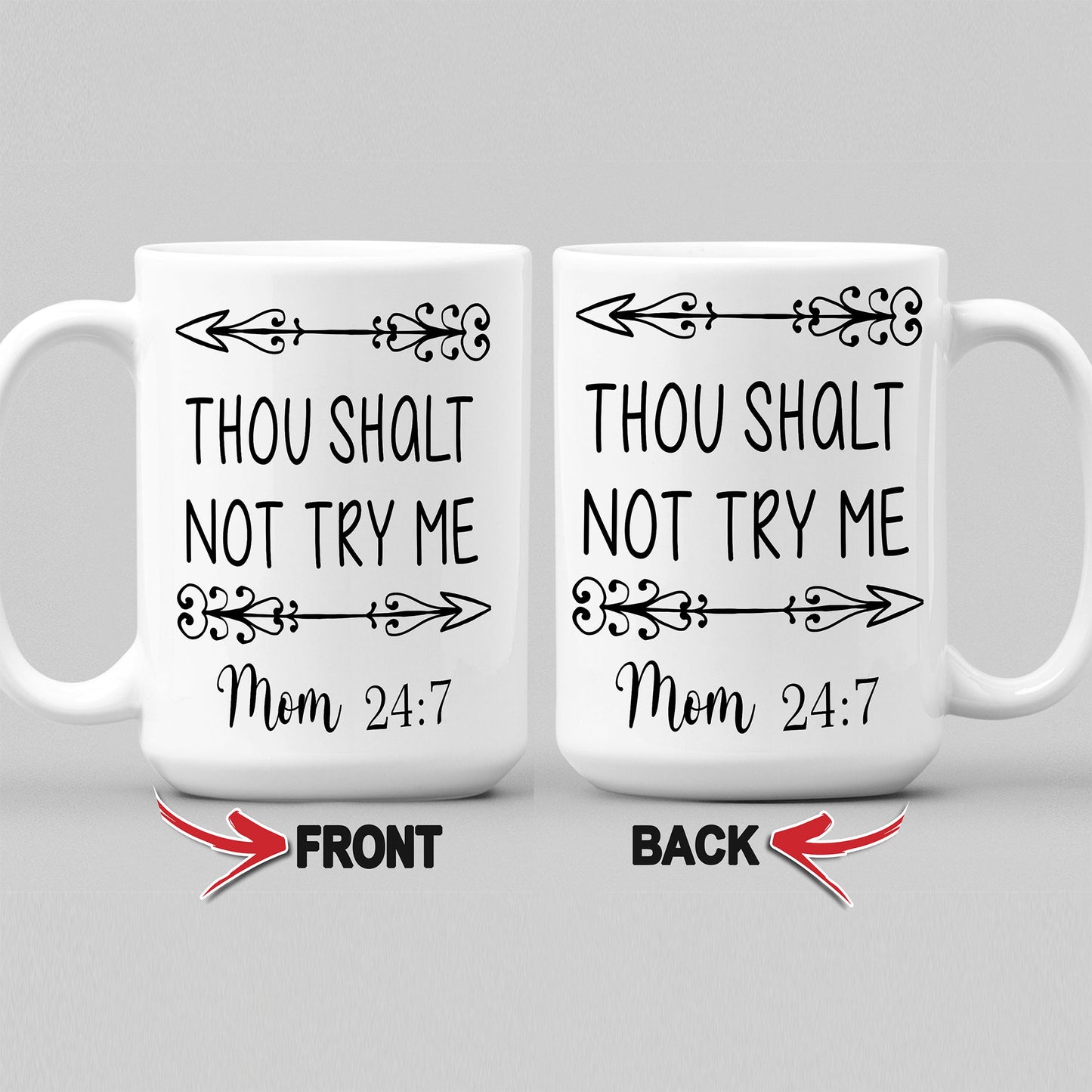 Thou Shalt Not Try Me Mom Coffee Mug