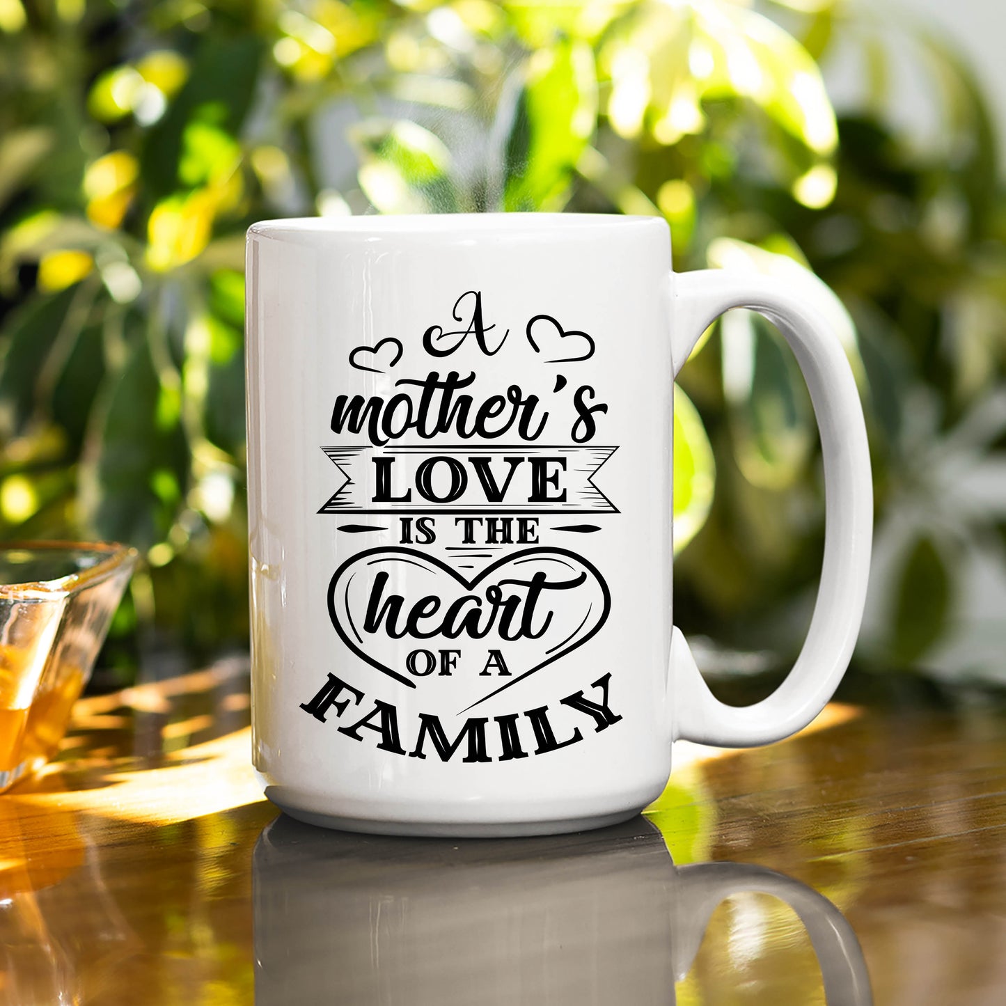 Mother's Love Is The Heart Of A Family Coffee Mug