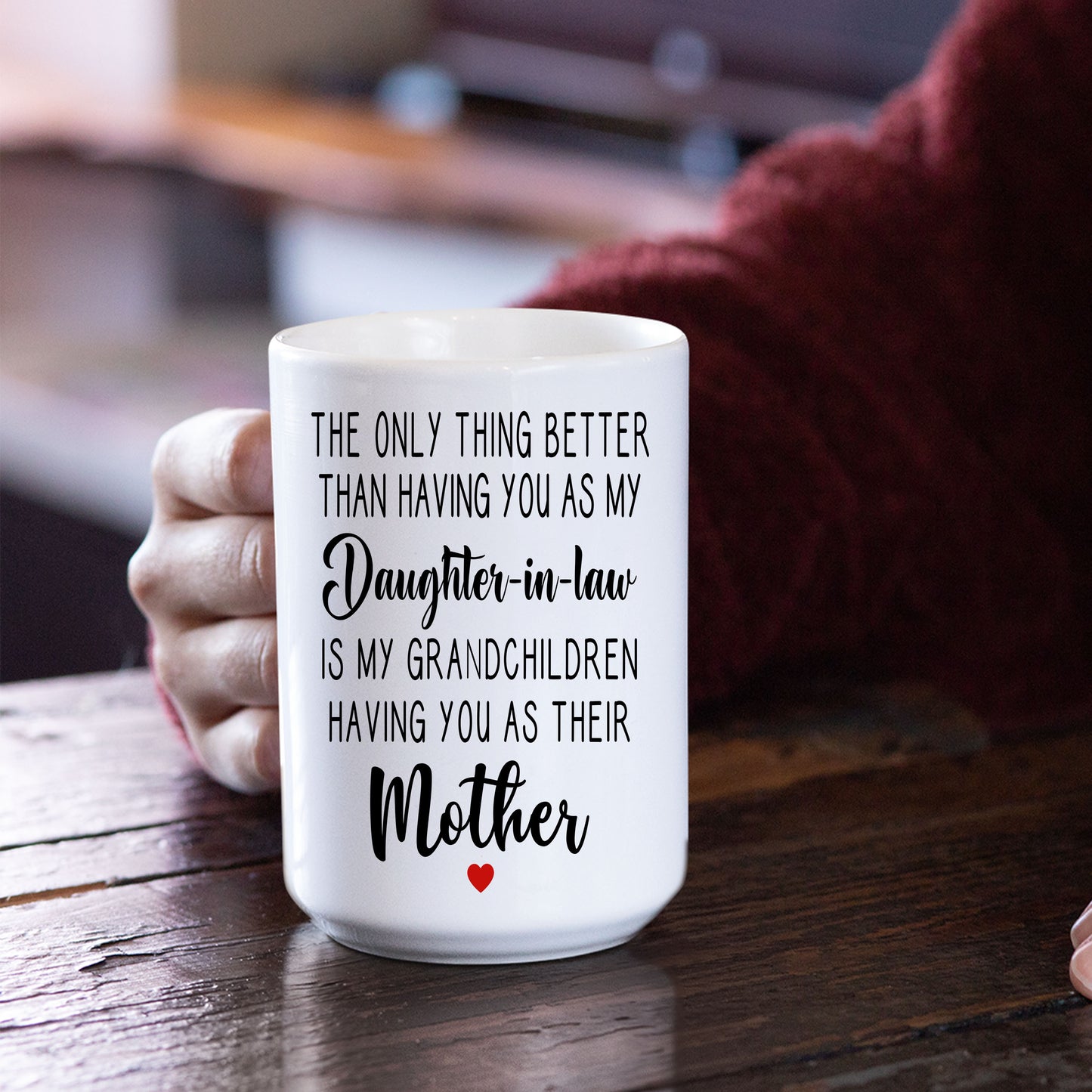 Non Custom Coffee Mug For Daughter-In-Law