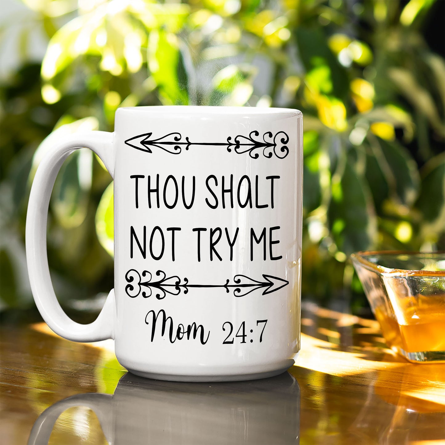 Thou Shalt Not Try Me Mom Coffee Mug