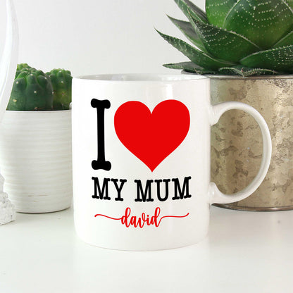 I Love My Mum Customized Coffee Mug For Mom