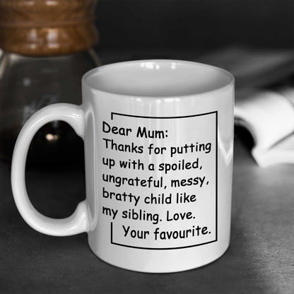 Thanks For Putting Up Non Custom Mug For Mom